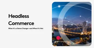 Headless commerce concept with city skyline and network lines at night.