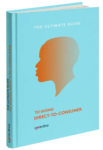 Going Direct-to-Consumer: The Definitive Guide